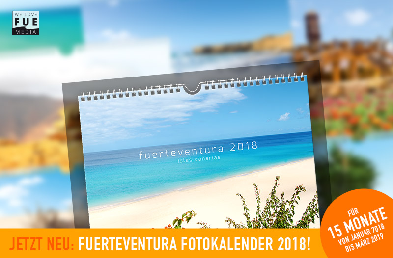 Fuerteventura Fotokalender 2018 +